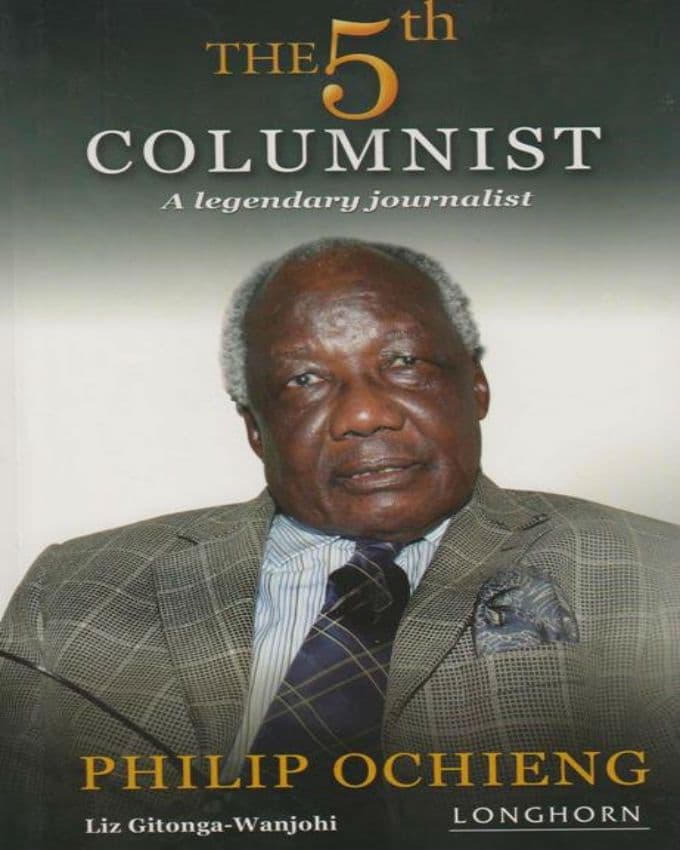 Book Review: The 5th Columnist: A Legendary Journalist by Liz Gitonga